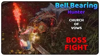 Elden Ring - Bell Bearing Hunter Boss Fight [CHURCH OF VOWS]