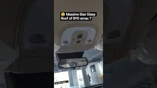 Massive Glass Roof of BYD emax 7  #automobile #byd #bydindia #sunroof #emax7 #shorts #chotaalivlogs