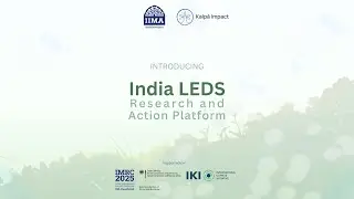 Introducing: India LEDS Research and Action Platform | by @IIMA-OFFICIAL and @KalpaImpact