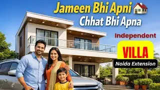 Jameen Bhi Apni Chhat Bhi Apna | Independent Villa in Greater Noida West (Noida Extn) #villa