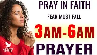 Speak This at 3–6 AM When You Need God's Protection Most | Psalm 23 Prayer