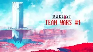 Duelyst Team Wars #1