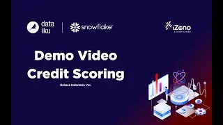iZeno Demo Video: Credit Scoring with Snowflake and Dataiku (Bahasa Indonesia Ver.)