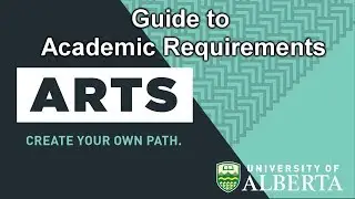 Guide to Academic Requirements: Tracking your BA Degree Online - UAlberta Arts