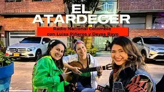 Yasmin Occhiuzzi en “El Atardecer” de Radio Nacional Colombia con Luisa Piñeros y Deysa Rayo