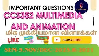 🎨 CCS352 &ndash; Multimedia & Animation Important Questions | AU R-2021 | Unit-wise | Nov/Dec 2025 Exam