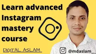 Learn Advanced Instagram mastermind course with Influencer mastery or Finance mastery packege.