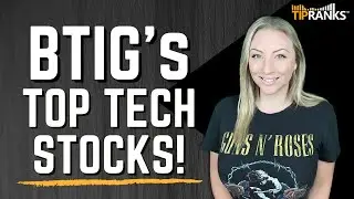 3 Tech Stocks make BTIG's Top Stock Picks for 2H 2023!! More Big Growth Ahead??