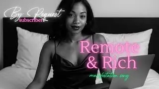 By Request: Remote & Rich | Manifestation Song for Six-Figure Remote Job, Ease & Overflow | LOA