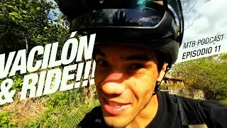 VACILÓN & RIDE!!! 😂✊✊✊ Un día de trabajo y tripeo / La Guacamaya Bike Park