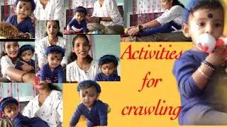 Crawling|ನನ್ನ ಮಗಳಿಗೆ ಈ activities ಬೇಗ Crawl ಮಾಡುವುದಕ್ಕೆ ಸಹಾಯ ಮಾಡಿತು| tips for crawling