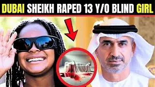 Dubai Sheikh Secret Affair With 13-Year-Old Blind Teenager From Texas Ends in Shocking Revenge