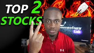TOP 2 STOCKS TO BUY NOW!🔥