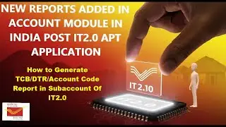 How to find Account Code | How to find Account Code or GL wise Report in it2.0 | Generate TCB Or DTR