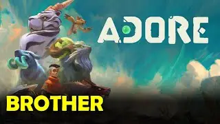 Adore - Brother Gameplay Walkthrough No Commentary 60fps