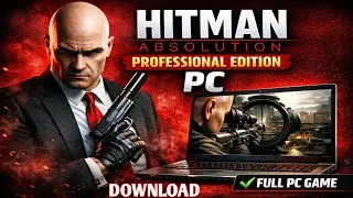 How to download Hitman absolution on Mobile || Hitman Absolution Gameplay Pc/Laptop