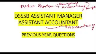 DSSSB Assistant Manager | Accountant | Previous Year Question Paper Solution | DSSSB Accountant 2024