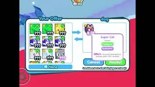Trading for glitched super cat pet sim x
