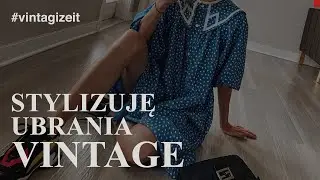 Moda vintage: stylizuję vintage w nowoczesny, niestandardowy sposób na lato. #modavintage