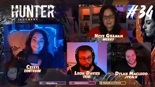Hunter le Jugement  @akaMerry_   @jyrald  & Ceid &eacute;pisode 34
