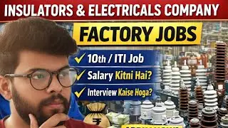 Insulators And Electricals Company | Company Profile | Job, Salary & Work Details