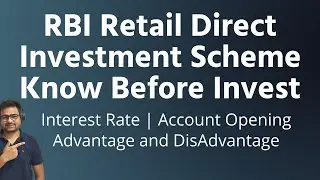 RBI Retail Direct Scheme Kya Hai | RBI Retail Direct Gilt Scheme Interest Rate Account Opening