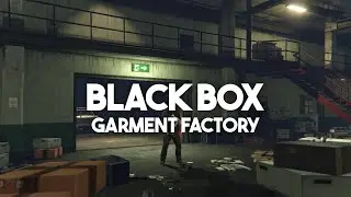 GTA Online Garment Factory Mission &ndash; Complete All Black Box File Challenges