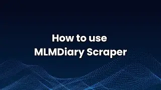 How to use MLM Diary scraper?