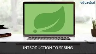 Spring Framework Video tutorial for Beginners - Part 1 | Edureka