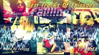 Fallling - VIP ENERGY TRACK Best Tracks Of Episodes