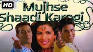 Mujhse Shaadi Karogi | Popular Romantic Track | Must Listen Bollywood Song