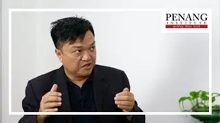 Penang Institute Chats #12 - WONG CHIN HUAT