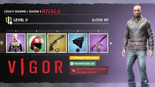 VIGOR 67 - Rivals Legacy Unlocked