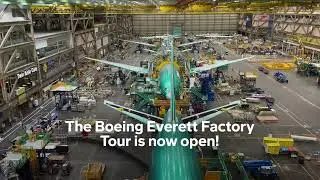 The Boeing Everett Factory Tour is now open!