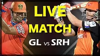 Where to Watch Live Match GL vs SRH Match 53 IPL 2018