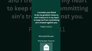 Scripture on Screen #TheWord #