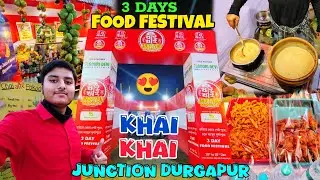 2025 Red Khai Khai Junction Food Festival In Durgapur Choturanga Ground😍