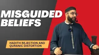 Misguided Beliefs | Sh Ibrahim Hindy
