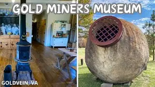 Gold in VA? GOLD MINERS CAMP MUSEUM in Goldvein, Virginia