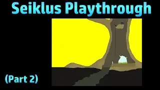 Seiklus Playthrough - Part 2