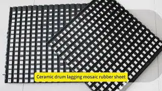 Ceramic drum lagging mosaic rubber sheet