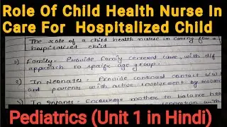 Notes Of Role Of Child Health Nurse In Caring For Hospitalized Child (Bsc Nursing And Gnm)