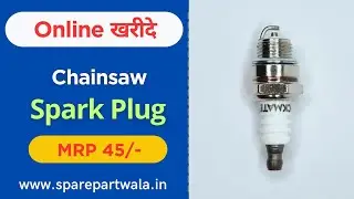 Chainsaw Spark Plug | Chainsaw Spare Parts 