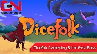 Dicefolk Gameplay - First Stage and Boss Fight