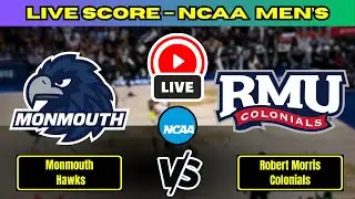 🔴 Monmouth Hawks vs Robert Morris Colonials | NCAA Men&rsquo;s Basketball | Live Score Update Nov 23
