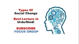 Types Of Social Change || Sociology || Lecture in Urdu/Hindi