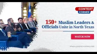 Muslim Leadership in Texas: Building Unity, Representation & Hope