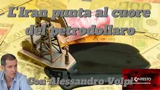 L’Iran punta al cuore del petrodollaro | Alessandro Volpi