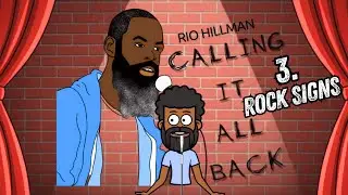 3. Rock Signs | Calling It All Back Comedy Album | Rio Hillman | Cartoon Stand-Up Comedy