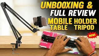 Best Mobile Table Stand for Creators? 📱 Unboxing, Setup & Full Review